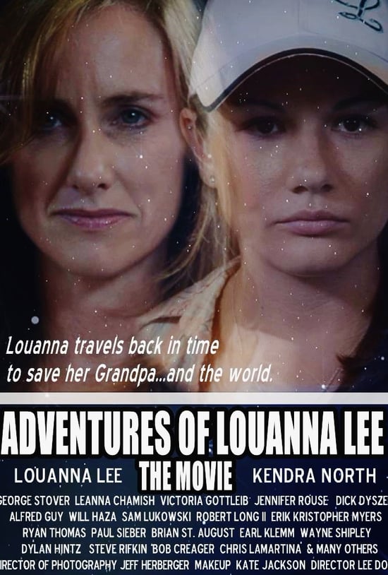 Adventures Of Louanna Lee The Movie
